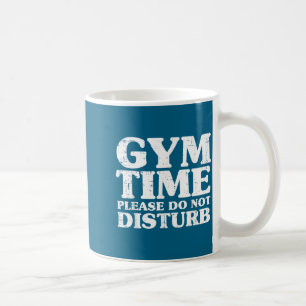 Caneca De Café Homens Hora do Treino na Academia Não Perturbe