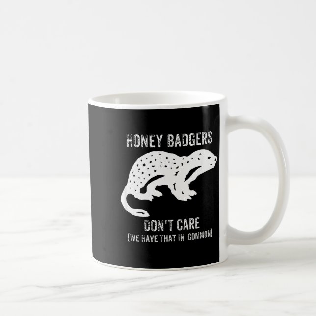 Caneca De Café Honey Badgers Don't Care S  (Direita)