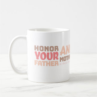 Caneca De Café Honor Your Father anda Mother