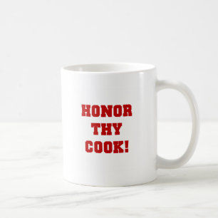 Caneca De Café Honre Thy Cook Camisetas e presentes