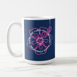Caneca De Café Ho'oponopono pono prayer LOVE SORRY FORGIVE THANK