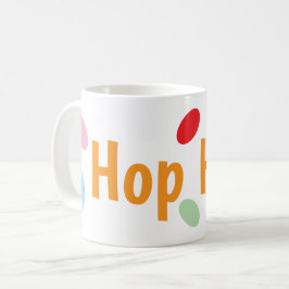 Caneca De Café HOP HOP Easter mug