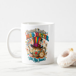 Caneca De Café Hora do Chá Finja que Sou o Chapeleiro Maluco Aman