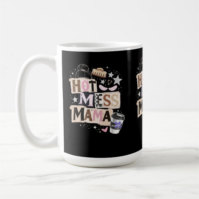 Caneca De Café Hot mess mama (Esquerda)