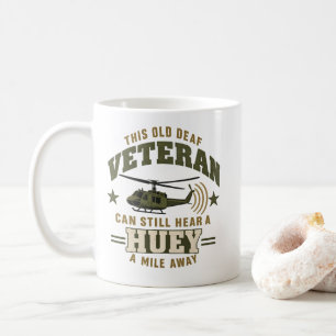 Caneca De Café Huey ESTE VETERANO SURDO E ANTIGO AINDA PODE OUVIR