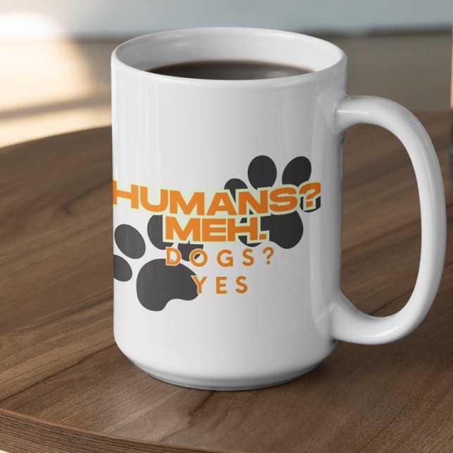 Caneca De Café Humanos Personalizáveis? Meh, Cachorros? Sim (Criador carregado)