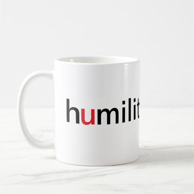 Caneca De Café Humildade é Maior Que Orgulho (Esquerda)