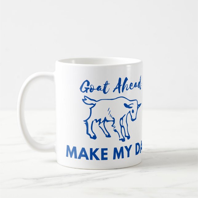 Caneca De Café Humor de Cabra: Avance (at), Faça Meu Dia (Esquerda)