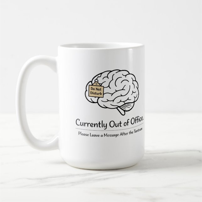 Caneca De Café Humor de Mãe Fora do Escritório  (Esquerda)