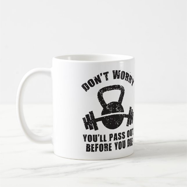 Caneca De Café Humor de WOD - Sai Antes De Morrer. Malhação engra (Esquerda)