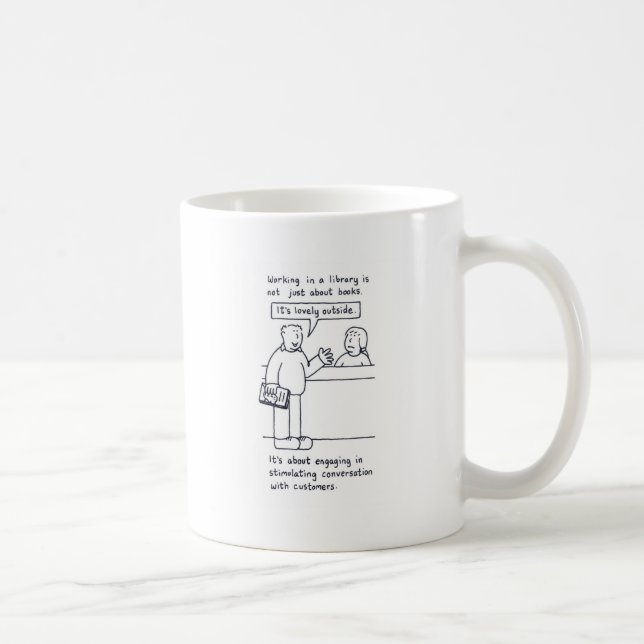 Caneca De Café Humor do bibliotecário, cliente que fala sobre o (Direita)