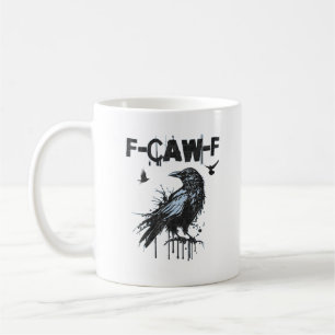 Caneca De Café Humor Grunge Gráfico Corvo F-Caw-F Engraçado