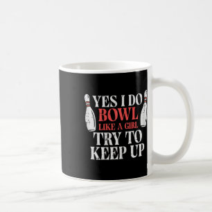 Caneca De Café I Bowl Like Girl Funny Team Jogadora Mulheres G