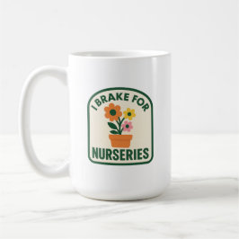 Caneca De Café I Brake for Nurseries