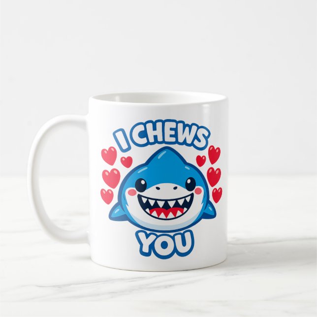 Caneca De Café I Chews You Funny Shark Valentine (Esquerda)