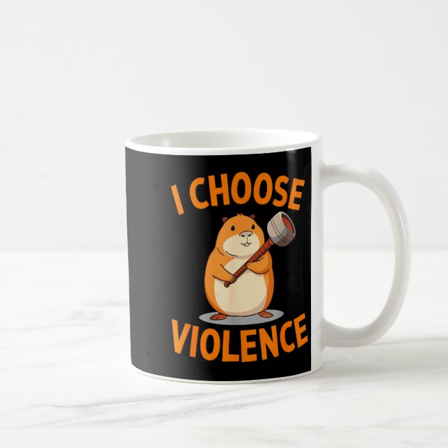 Caneca De Café I Choose Violence Funny Hamster Graphic  (Direita)