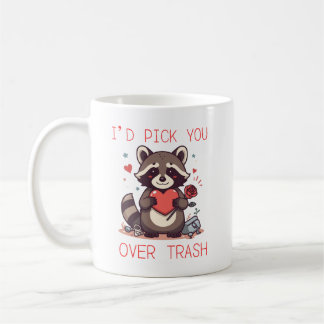 Caneca De Café “I’d Pick You Over Trash” Cute Raccoon Valentine L