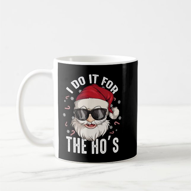 Caneca De Café I Do It For The Hos Christmas Dirty Santa Inapprop (Esquerda)