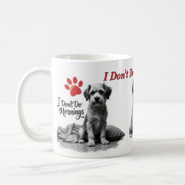 Caneca De Café I Don’t Do Mornings – Grumpy Dog Mug