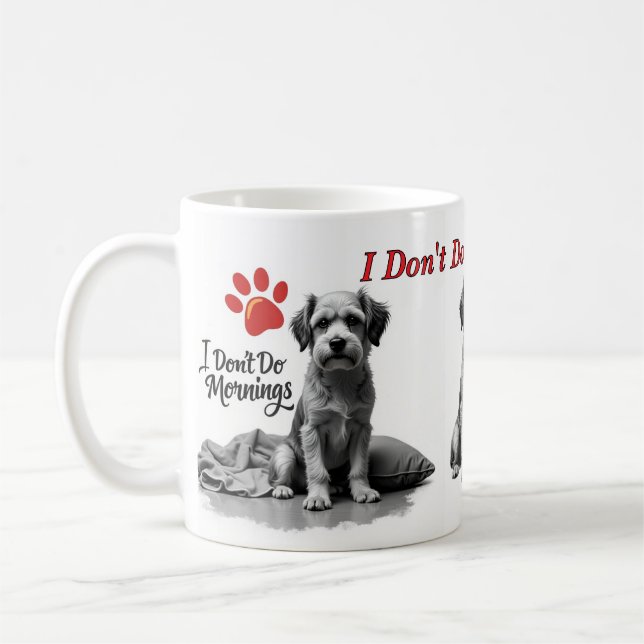 Caneca De Café I Don’t Do Mornings – Grumpy Dog Mug (Esquerda)