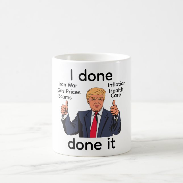 Caneca De Café I Done Done It Coffee Mug (Centro)
