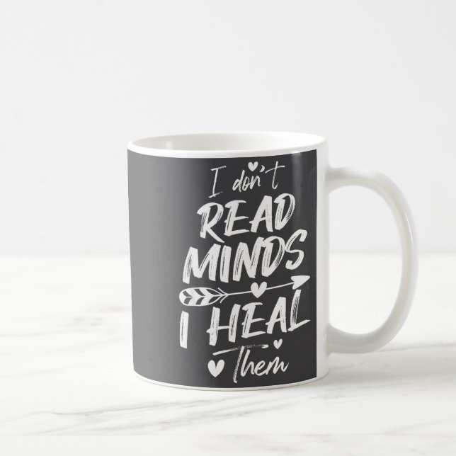 Caneca De Café I Don't Read Minds I Heal Them - Psychology Psycho (Direita)