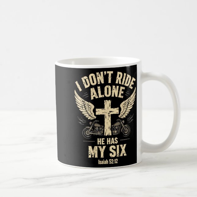 Caneca De Café I Don't Ride Alone He Has My Six (on Back)  (Direita)