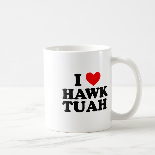 Caneca De Café I Heart Love Hawk Tuah _1 (Direita)