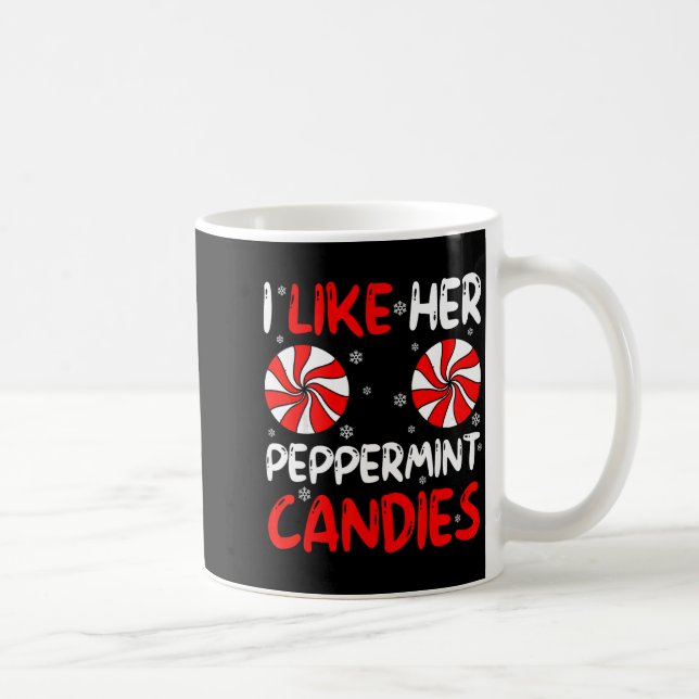 Caneca De Café I Like Her Peppermint Candies Couple Matching Chri (Direita)