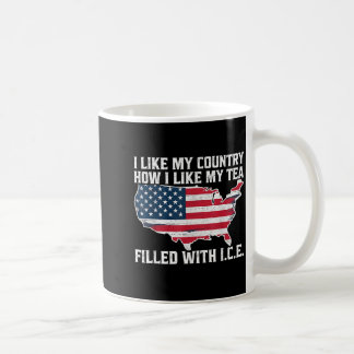 Caneca De Café I Like My Country How I Like My Tea Filled With Ic