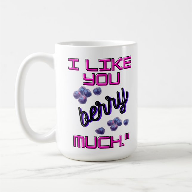 CANECA DE CAFÉ I LIKE YOU BERRY MUCH (Esquerda)