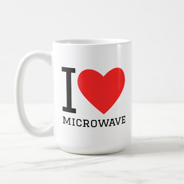 Caneca De Café I love microwave  (Esquerda)