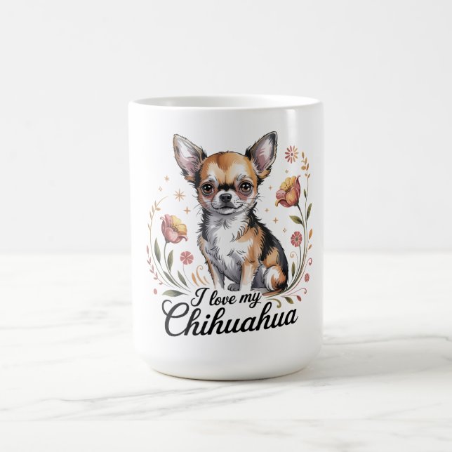 Caneca De Café I love my chihuahua  (Centro)