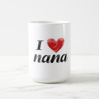 Caneca De Café I Love Nana 