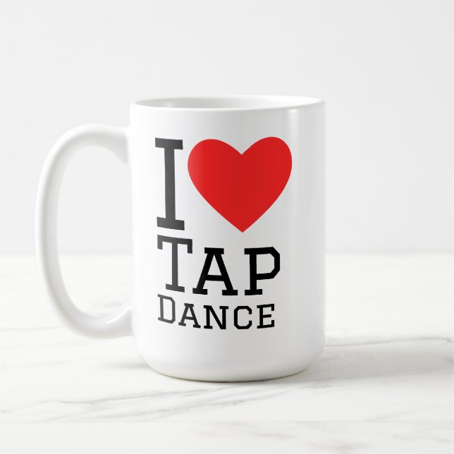 Caneca De Café I love tap dance (Esquerda)