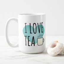 I Love Tea (15 oz) Coffee Mug