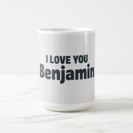 Caneca De Café I Love You Benjamin