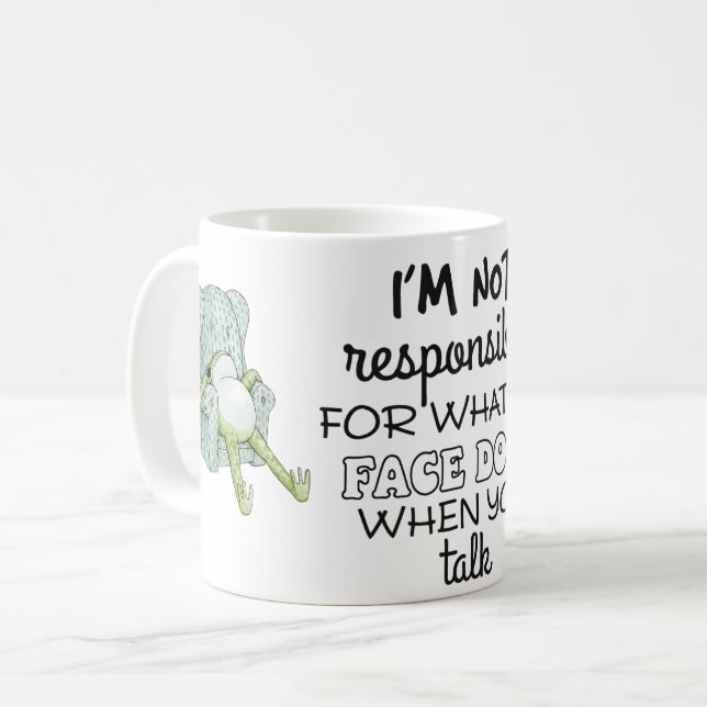 Caneca De Café I’m Not Responsible For What My Face Does Mug  (Frente Esquerda)