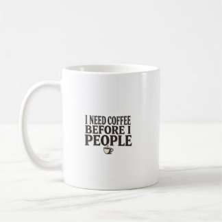 Caneca De Café I Need Coffee Before I People – Funny Introvert Co