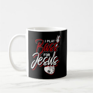 Caneca De Café I Play Bass For Jesus Bass Guitar