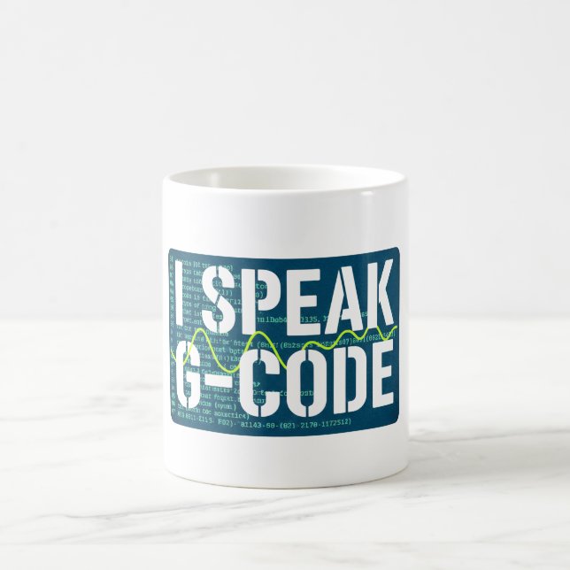 Caneca De Café I Speak G-Code CNC Machinist Programmer Funny  (Centro)