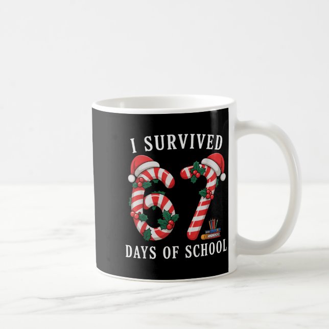Caneca De Café I Survived 67 Days Of School Christmas Candy Cane  (Direita)