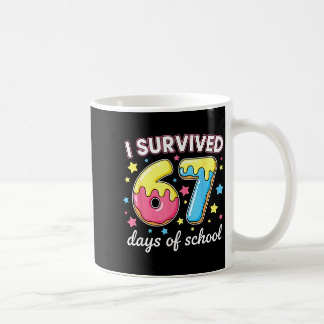 Caneca De Café I Survived 67 Days Of School Funny 67 Meme Teacher (Direita)