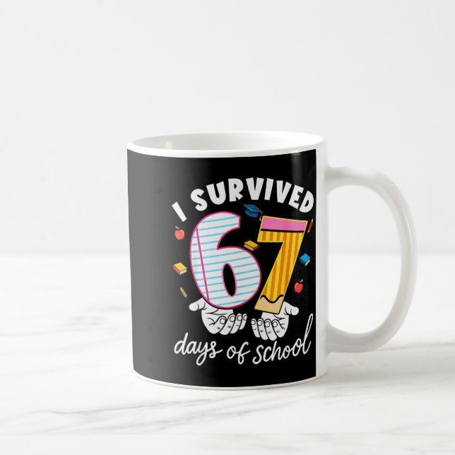 Caneca De Café I Survived 67 Days Of School Funny Cool Meme Stude (Direita)