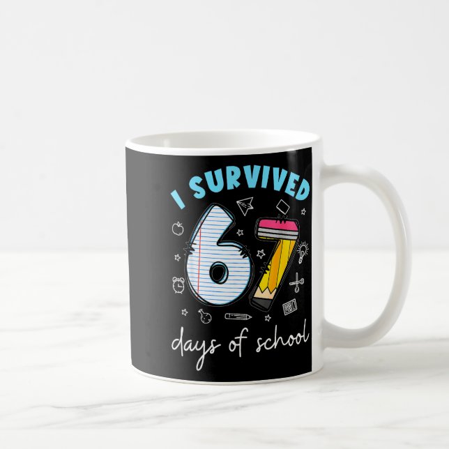 Caneca De Café I Survived 67 Days Of School Funny Meme Teacher St (Direita)
