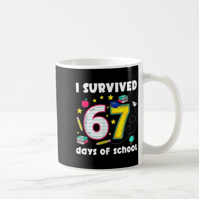 Caneca De Café I Survived 67 Days Of School Funny Meme Teacher St (Direita)