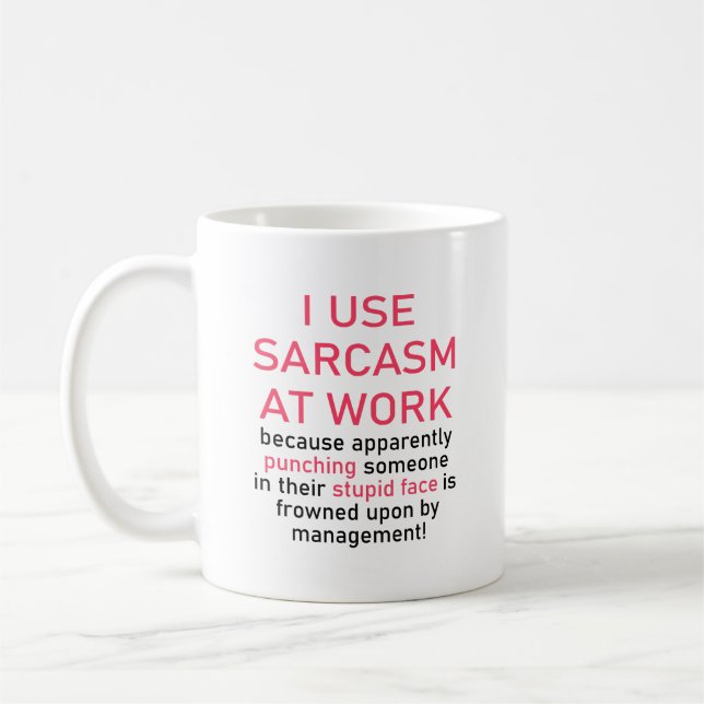 Caneca De Café I Use Sarcasm At Work Funny Office Sarcastic  (Esquerda)