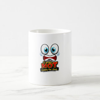 Caneca De Café 😱☕ “I Was NOT Ready for That” Mug 💥😂