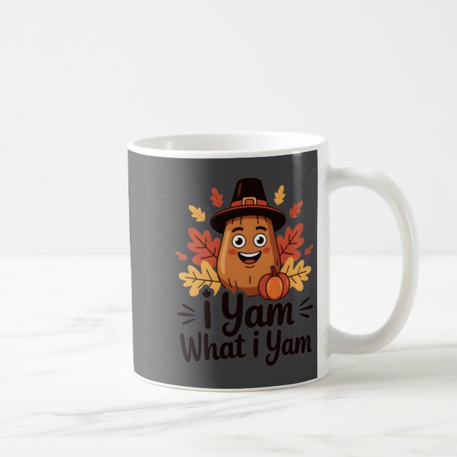 Caneca De Café I Yam What I Yam Clic Thanksgiving Yam With Hat Lo (Direita)