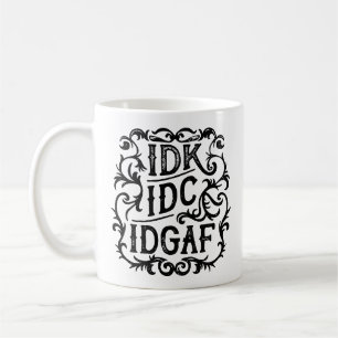 Caneca De Café idk idc idgaf estética